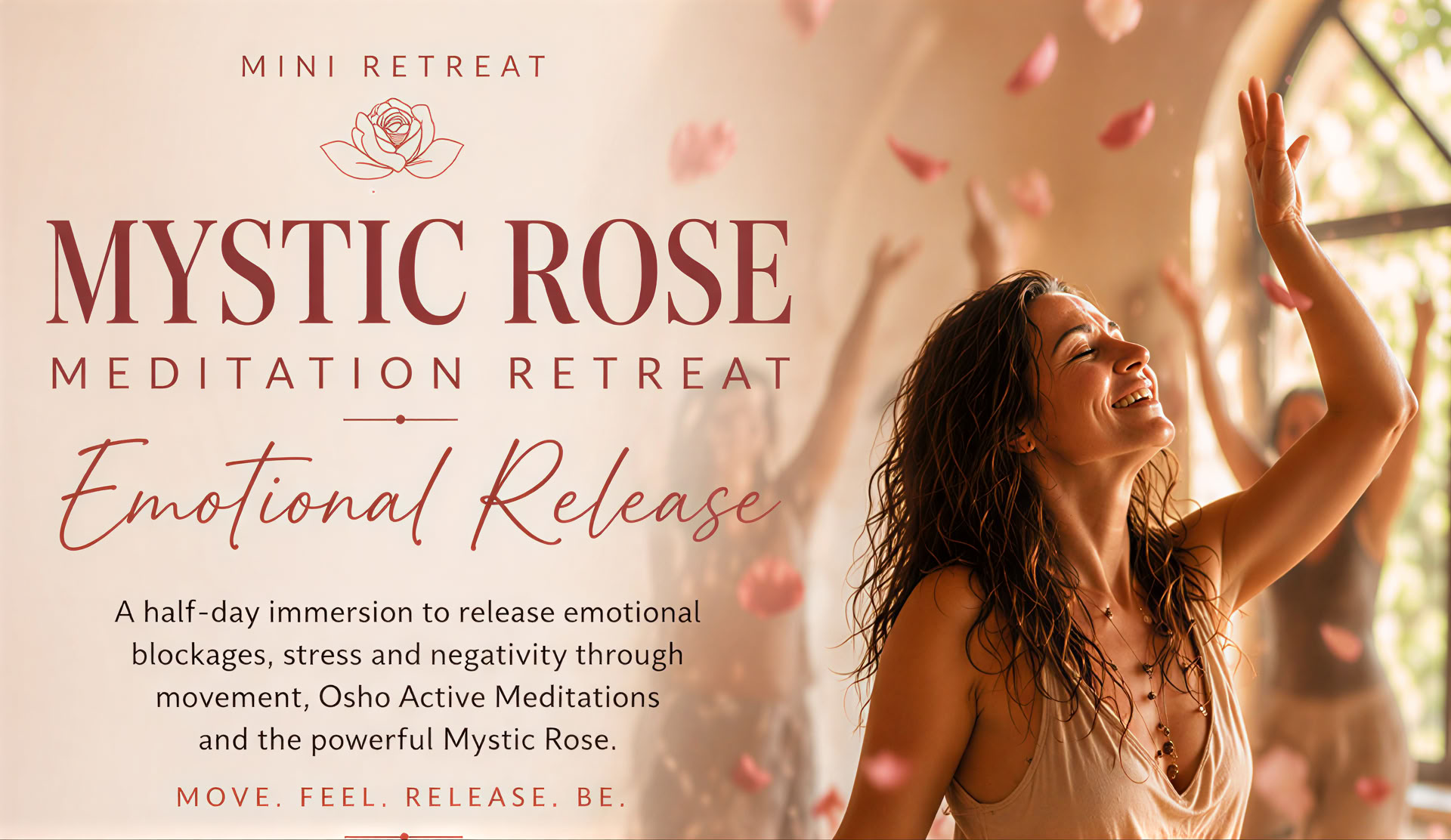 Mini Mistik Rose Retraite de méditation