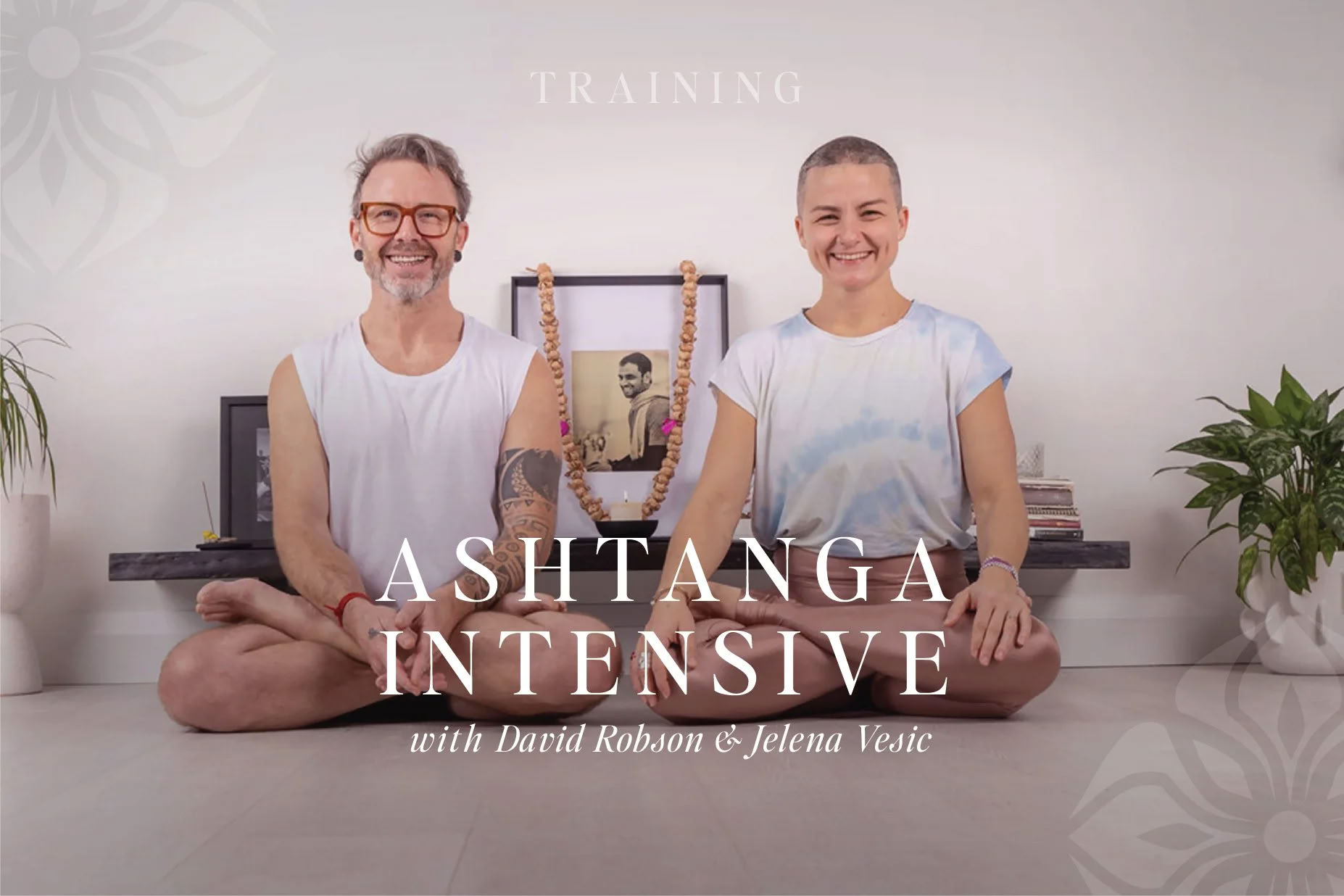 Ashtanga intensif avec David Robson et Jelena Vesic