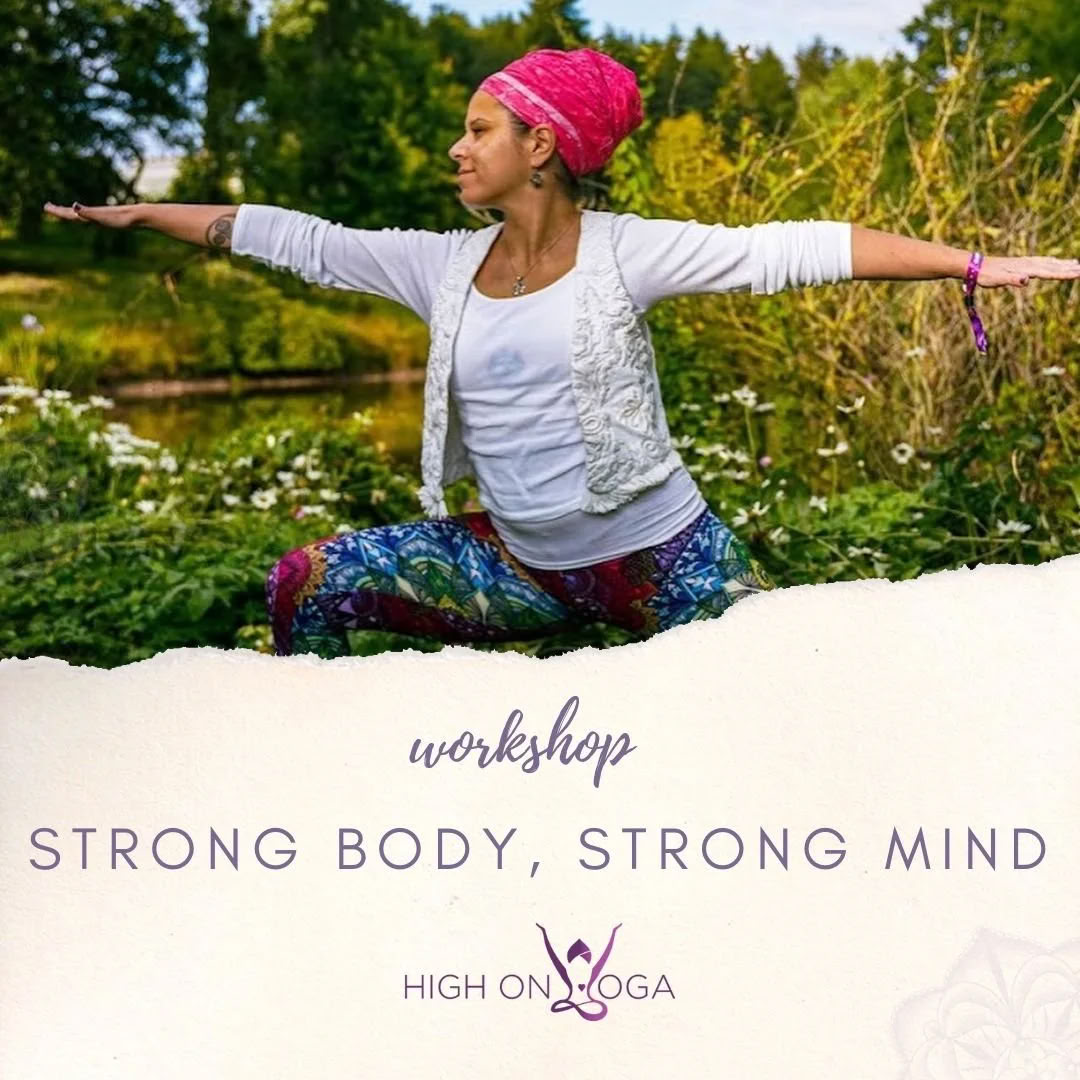 Strong Body, Strong Mind - Atelier de Kundalini Yoga
